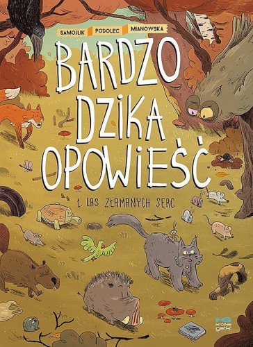 Bardzo Dzika Opowieść - 1 - Las Złamanych Serc.jpg