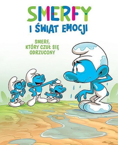 Smerfy i Świat Emocji - Smerf, który czuł się odrzucony 1.jpg