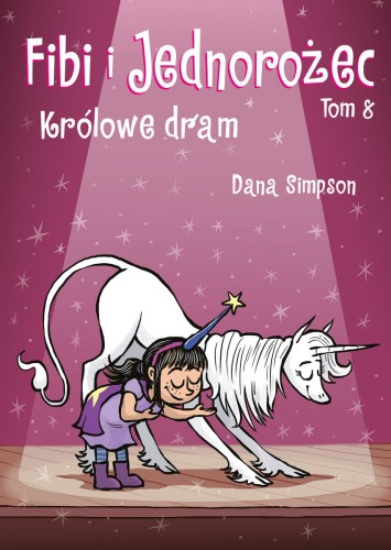 Fibi i Jednorożec - Tom 8 - Królowe Dram 1.jpg