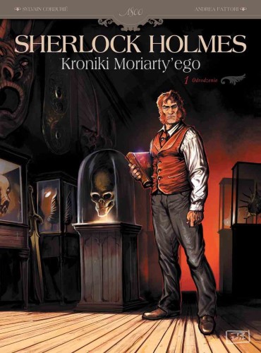 Sherlock Holmes - Kroniki Moriarty'ego - 1 - Odrodzenie 1.jpg