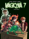 Magiczna 7 - Tom 3 - Bestia Powraca