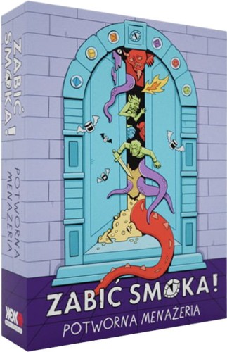 Zabić Smoka - Potworna Menażeria.jpg