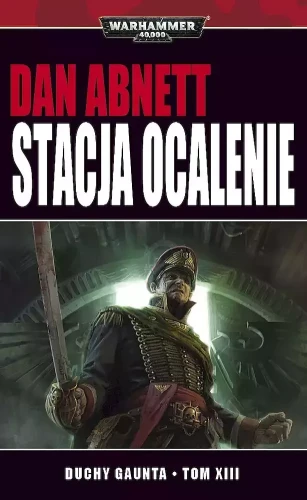 Duchy Gaunta - Tom XIII - Stacja Ocalenie.webp