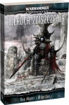 Warhammer - Kroniki Malusa - Władca Zniszczenia