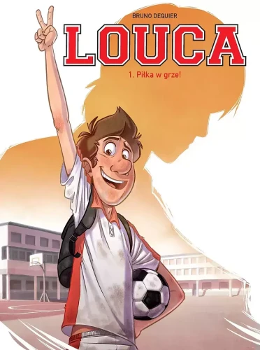 Louca - 1 - Piłka w Grze!.webp