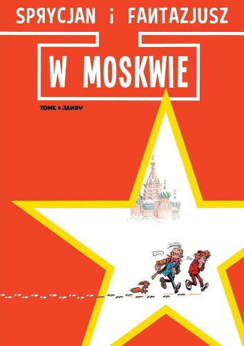 Sprycjan i Fantazjusz w Moskwie.jpg