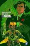 Ex Machina - Tom 1